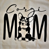 CORGI MOM-  T-Shirt