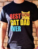 BEST CAT DAD EVER- T-Shirt