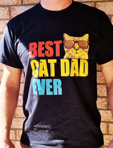 BEST CAT DAD EVER- T-Shirt