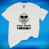 Crazy Doodle mom-  T-Shirt