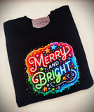 MERRY AND BRIGHT- SWEATSHIRT