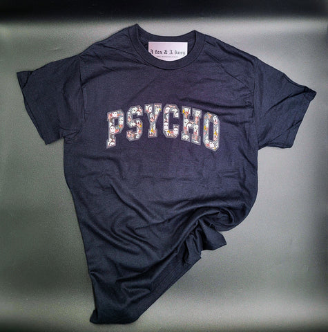 PSYCHO T-Shirt