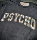 PSYCHO T-Shirt