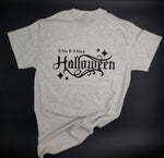TRICK OR TREAT- T-Shirt
