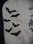 DOGS BECAUSE PEOPLE ARE CREEPY- Sweatshirt