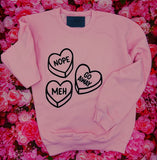 NOPE, GO AWAY, MEH- Sweatshirt