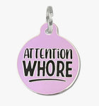 ATTENTION WHORE