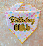 BIRTHDAY GIRL- Dog Bandana