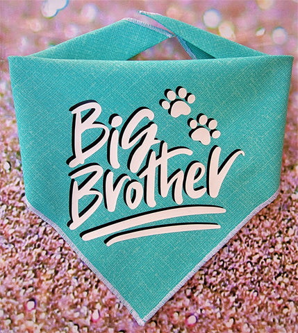 BIG BROTHER- DOG BANDANA