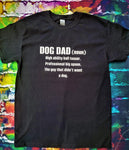 DOG DAD DEFINITION- T shirt