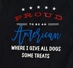 PROUD TO BE AN AMERICAN- T-shirt